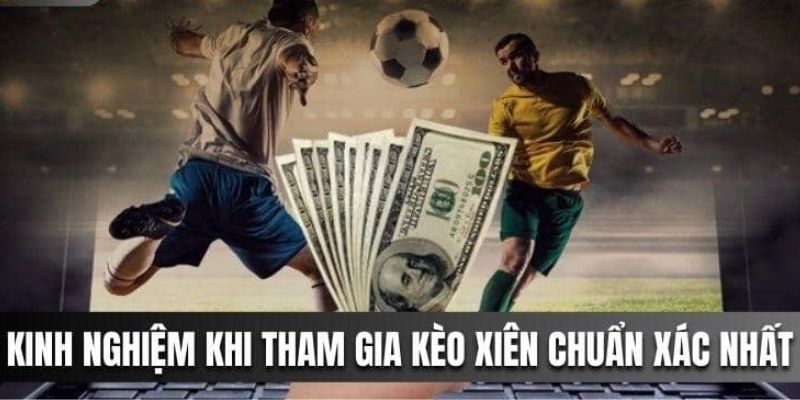 kèo xiên 8kbet mẹo hay 