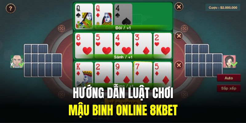 luật chơi mậu binh online 8kbet 