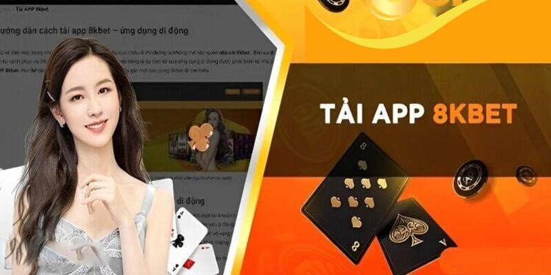 tải app 8kbet một số câu hỏi 